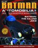 DC Batman Automobilia #46 The Killing Joke Eaglemoss