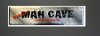 Man Cave Enter Street Sign by Signs4Fun