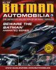 Dc Batman Automobilia Magazine #58 Beware The Batman Eaglemoss