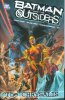 Batman and The Outsiders Volume 01 The Chrysalis Trade Paperback