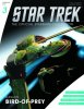 Star Trek Starships Magazine #3 Klingon Bird of Prey Eaglemoss