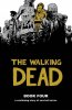 The Walking Dead Hard Cover Vol Book 4 04 Hardcover Image Comic