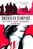  American Vampire Hard Cover Volume 01 by Dc Comics