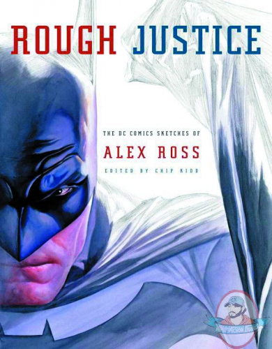 Rough Justice SC Dc Comic Sketches of Alex Ross 