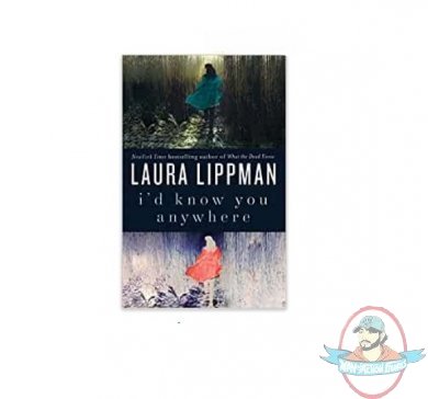 I'd Know You Anywhere A Novel Laura Lippman Hard Cover Used